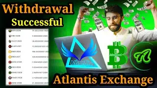 Atlantis Coin Withdrawal Successful | Atlantis Exchange New Update | Atlantis Ecosystem |Atlantiscex