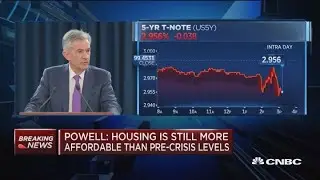 Fed's Powell: Housing still more afforable now than before financial crisis
