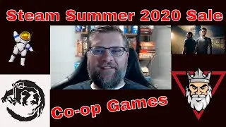 Steam Summer 2020 Sale - Some Great Co-op Games to Play with Friends.