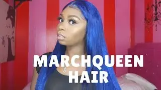 MARCH QUEEN HAIR REVIEW & INSTALL
