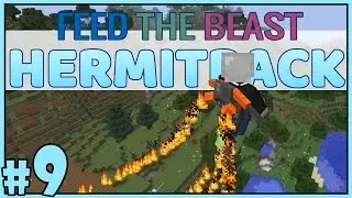 Hot Jetpack Action  - FTB Hermitpack Multiplayer - Ep 9 [Minecraft FTB Multiplayer]