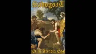 Sadogoat - Et in Arcadia Ego (Full)