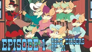 Fanny and the Pack - Gold Diggers of '21 - S2 EP1