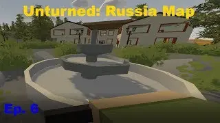 Unturned Gameplay: Krovi Estate; Ep. 6