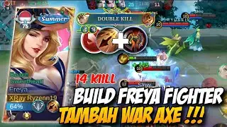 GAME PLAY FREYA BUILD FIGHTER, INSPIRE | KUAT TAMBAH SAKIT BANGEETT😱🔥 -Mobilelegends