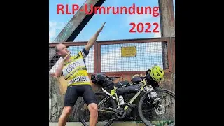 Rheinland-Pfalz-Umrundung per Rad 2022