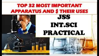 TOP 32 MOST IMPORTANT LABORATORY APPARATUS $ THEIR USES | GRADE 9 INTEGRATED SCIENCE|KJSEA PRACTICAL