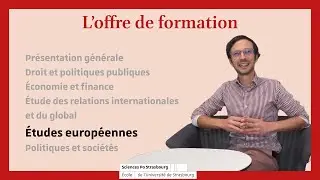 L'offre de formation  - ÉPISODE 5 - La filière Études européennes