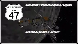 Kerbal Space Program, Dracofunk's Reusable Space Program Season 4 Episode 3