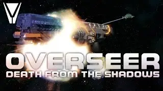 The Overseer - Death from the Shadows [Space Engineers]