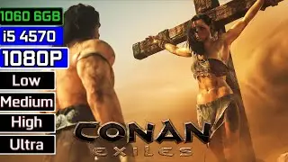 Conan Exiles Gameplay -  Gtx 1060 6gb i5 4570 8gb Ram - 1080p