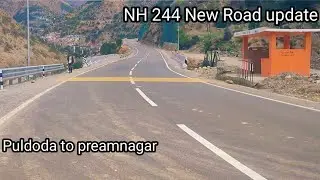 NH 244 New Road update Puldoda to preamnagar / Khellani Tunnel project