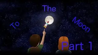 Let's Play To The Moon: Fighting Squirrel! Part 1