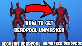 How To Unlock Deadpool UNMASKED Style - Week 8 Challenges - Deadpool Unmasked