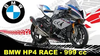 BMW HP4 Race -Engine Displacement 999 cc Max Power 215 hp