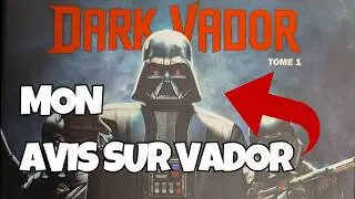Star Wars &ndash; Dark Vador Tome 1 : la naissance d&rsquo;un Seigneur Sith | Avis BD