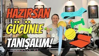 Hazırsan G&uuml;c&uuml;nle Tanışalım! | Top, Diren&ccedil; Bandı ve Ağırlıkla Pilates