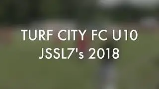 TURF CITY FC Boys 10 -  JSSL7's 2018  Highlights