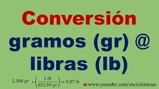 Convertir de gramos a libras (gr a lb)