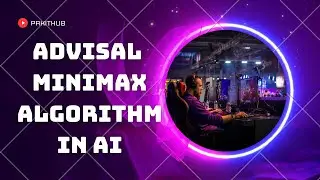 Minimax Algorithm in Artificial Intelligence | Adversarial Search : Minimax Algorithm