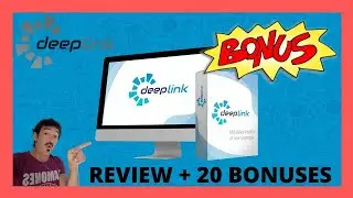 DeepLink Review 🚀 Take your links to THE NEXT LEVEL with 20 Bonuses 💯
