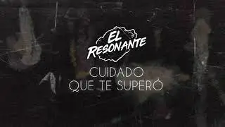 Cuidado Que Te Supero- Q Lokura - El Resonante (Version Cristiana) CUARTETO CRISTIANO