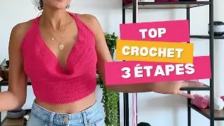 Top d'&eacute;t&eacute; ULTRA FACILE (tuto crochet en fran&ccedil;ais)