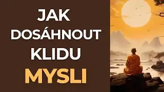 Od chaosu ke klidu | Inspirativn&iacute; zenov&yacute; př&iacute;běh transformace mysli