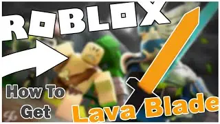 HOW TO GET THE HIDDEN LAVA BLADE IN TREASURE QUEST [ROBLOX]