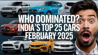 Who Dominated? India&rsquo;s Top 25 Cars &ndash; February 2025