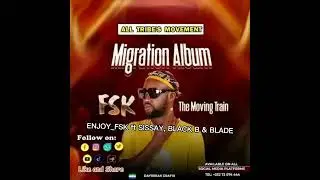 ENJOY_FSK ft SISSAY, BLACK B & BLADE