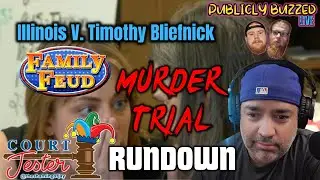The Family Feud Murder Trial |  @jaybronious Joins the Show | Publicly Buzzed Live​