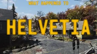 Fallout 76 Lore - What Happened to Helvetia