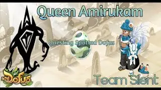 Dofus - Queen Amirukam Dungeon - Spotted Questline [ Руководство на английском ]