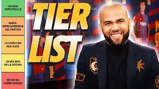 DANI ALVES' BAR&Ccedil;A CAREER TIERLIST RANKING 🤪 🔵🔴