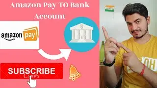 How to transfer Amazon pay balance to bank account 2020| Amazon Pay To Bank| Earn Money Online