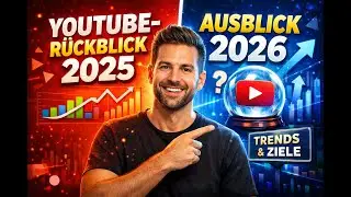 Youtube-R&uuml;ckblick 2025 & Ausblick 2026