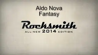 Rocksmith 2014 (Bass) Aldo Nova-Fantasy