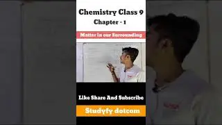 Matter in our Surrounding Class 9 Science | Chemistry NCERT Class 9 | #shorts