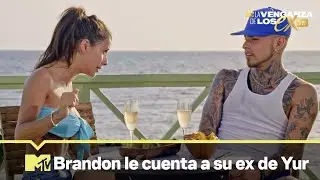Brandon le confiesa a su ex que está con Yur | MTV La Venganza de los Ex  VIP T2