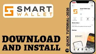 Как установить приложение Smart Wallet на iPhone и Android (руководство на 2026 год)?
