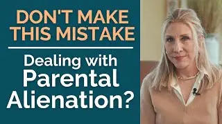 Отчуждение родителей: чего НЕ следует говорить своим детям