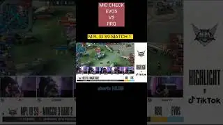 MIC CHECK EVOS vs RRQ ✔️ MPL ID S9 MATCH 1 #shorts