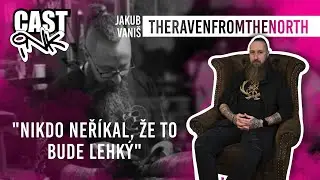 CAST INK #15 / JAKUB VANI&Scaron; / THERAVENFROMTHENORTH / 