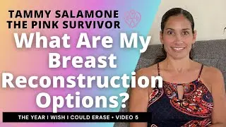 What Are My Breast Reconstruction Options? Genetic Testing | Meeting My Plastic Surgeon | Video 5