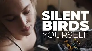 Silent Birds - Yourself