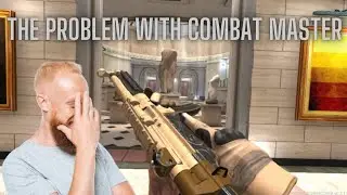 The problem with Combat Master...