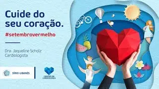 Setembro Vermelho: Tabagismo e Sa&uacute;de Cardiovascular