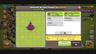 Upgrade All 3 Wizard Tower To Level 6 in village | COC
