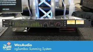 Новинка на выставке NAMM 2026: сумматорная система WesAudio ngSumBox.